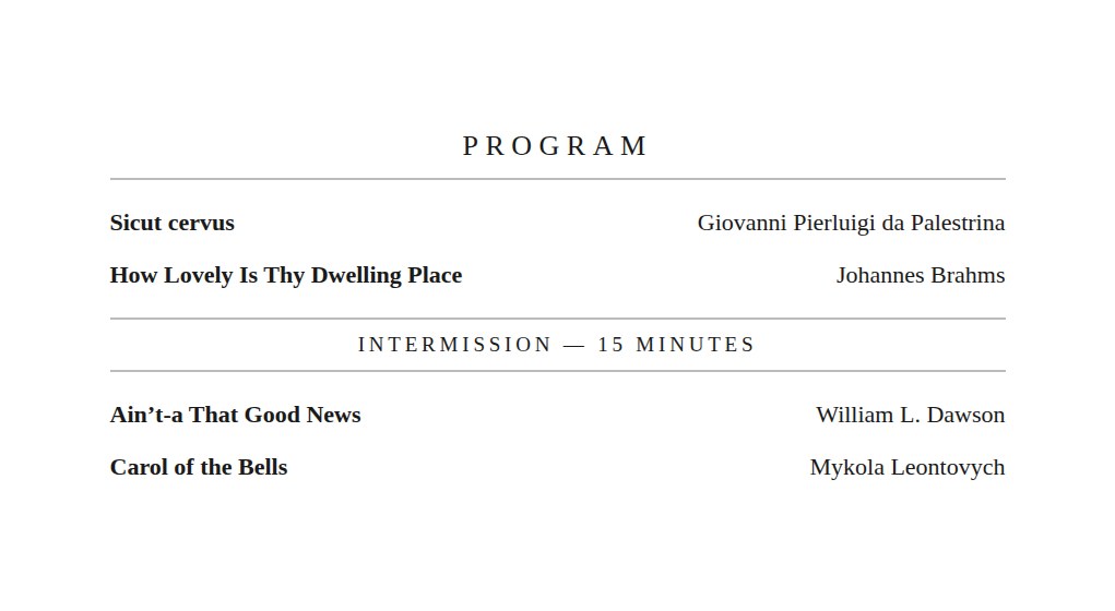 A printed chorus concert program listing Palestrina, Brahms, Dawson and Leontovych, with a fifteen-minute intermission between the halves.